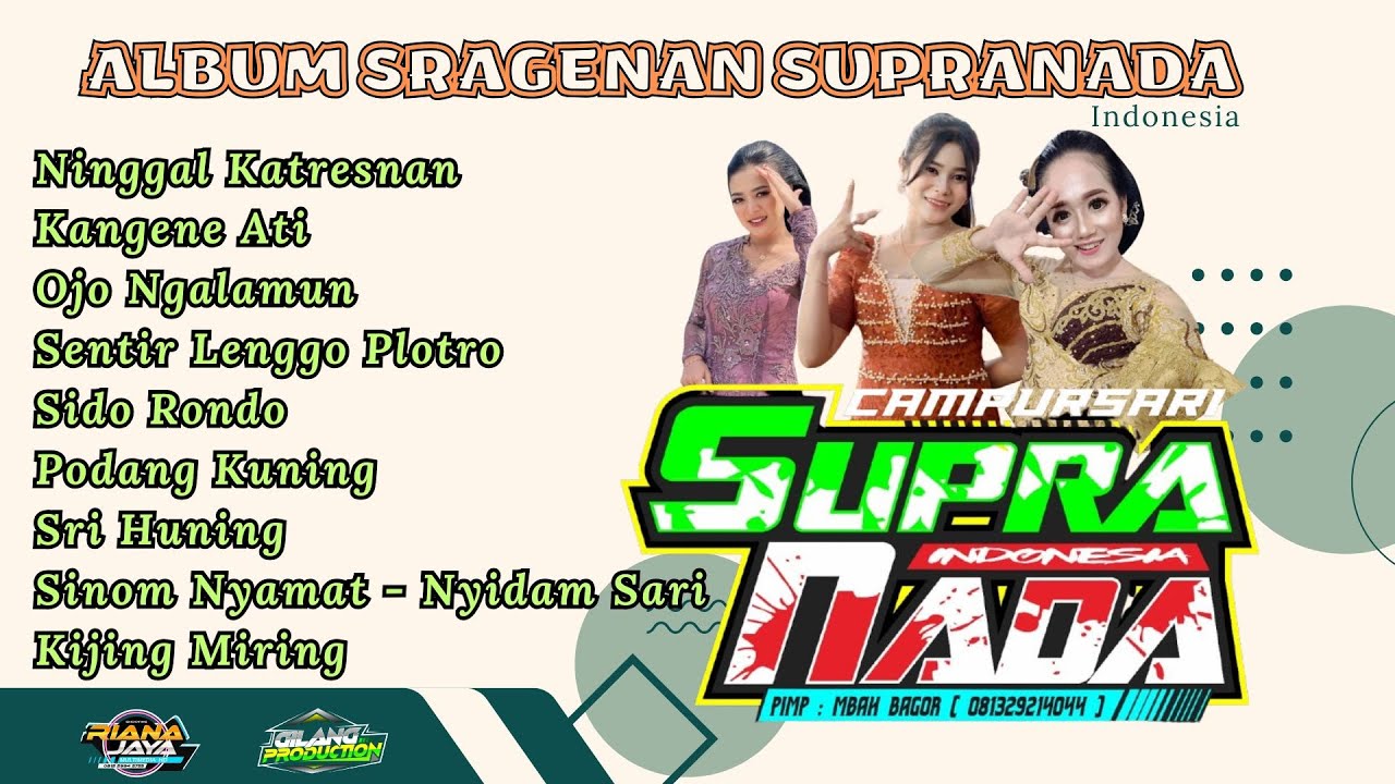 ALBUM SRAGENAN TERBARU SUPRANADA INDONESIA
