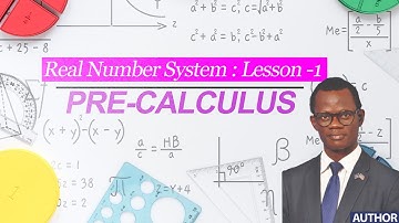Lesson 1: Real Numbers System (Precalculus Chapter 1)