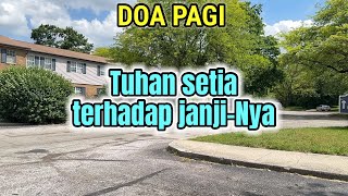 Renungan - Doa Pagi, 20-5-26 | TUHAN SETIA TERHADAP JANJI-NYA