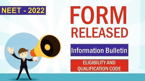 NEET 2022| #2- Eligibility criteria and Qualification code| INFORMATION BULLETIN