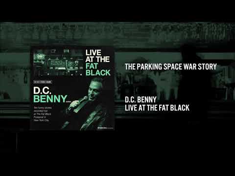 The Parking Space War Story | Live At The Fat Black | D.C. Benny