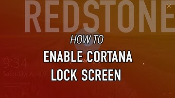 How to get Cortana on the Lock screen on Windows 10
