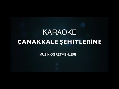 Çanakkale Şehitlerine Piyano Karaoke