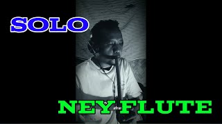 Solo Ney flute ARABIC