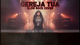 Download Lagu GEREJA TUA || SLOW ROCK COVER MP3