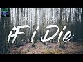 Dolf x Soda - If I Die (Lyrics)
