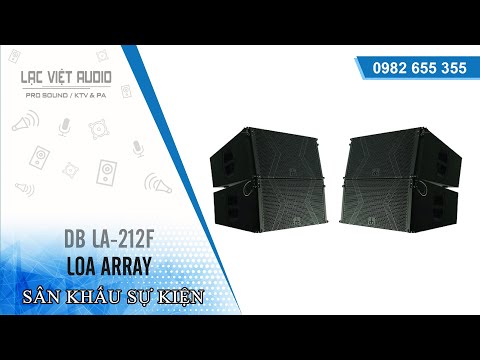 Video Lạc Việt Audio | Loa array DB LA212F loa array cho sự... - youtube