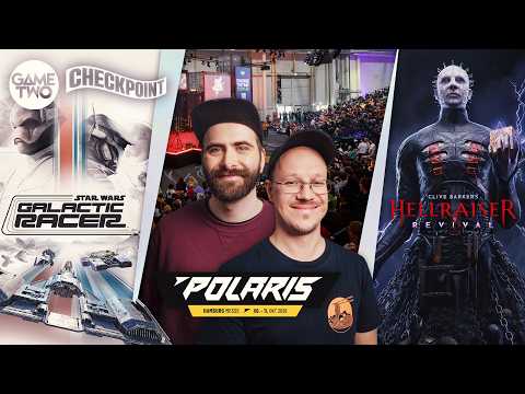 Star Wars: Galactic Racer, Polaris & Hellraiser: Revival | ⛳ CHECKPOINT #22