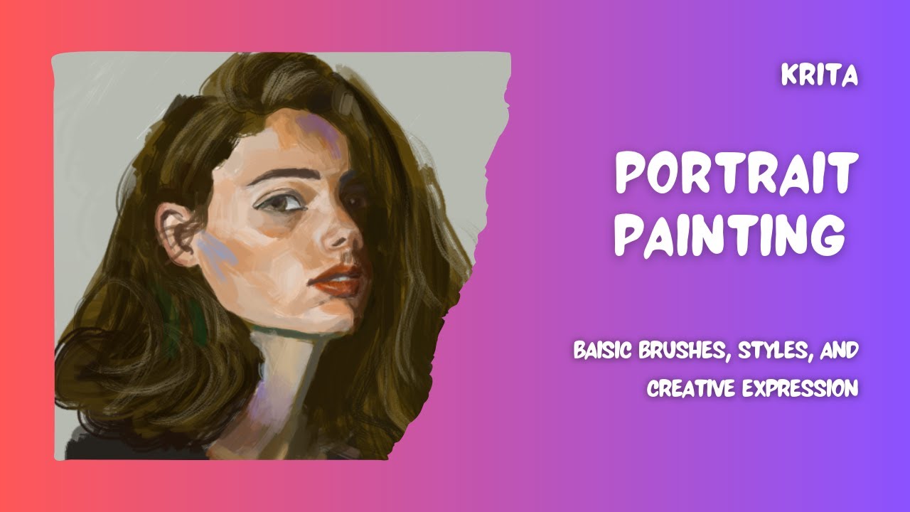 Digital Portrait Painting in Krita | Impressionism, Realism & Stylized Art Process