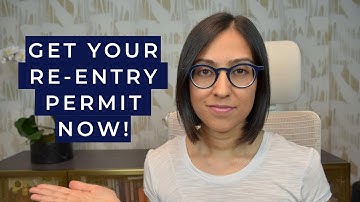 Reentry Permit for Green Card Holders | How to Apply (Don
