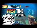 FIRST Time Playing Subnautica 2... This Game is TERRIFYING!