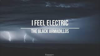 || The Black Armadillos - I Feel Electric || (Sub. Español)