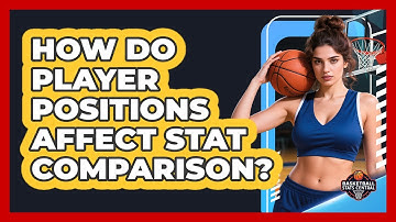 How Do Player Positions Affect Stat Comparison?