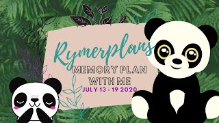 Rymerplans - July 13 - 19 2020 - Memory Planning - Memory Plan With Me - Happy Planner
