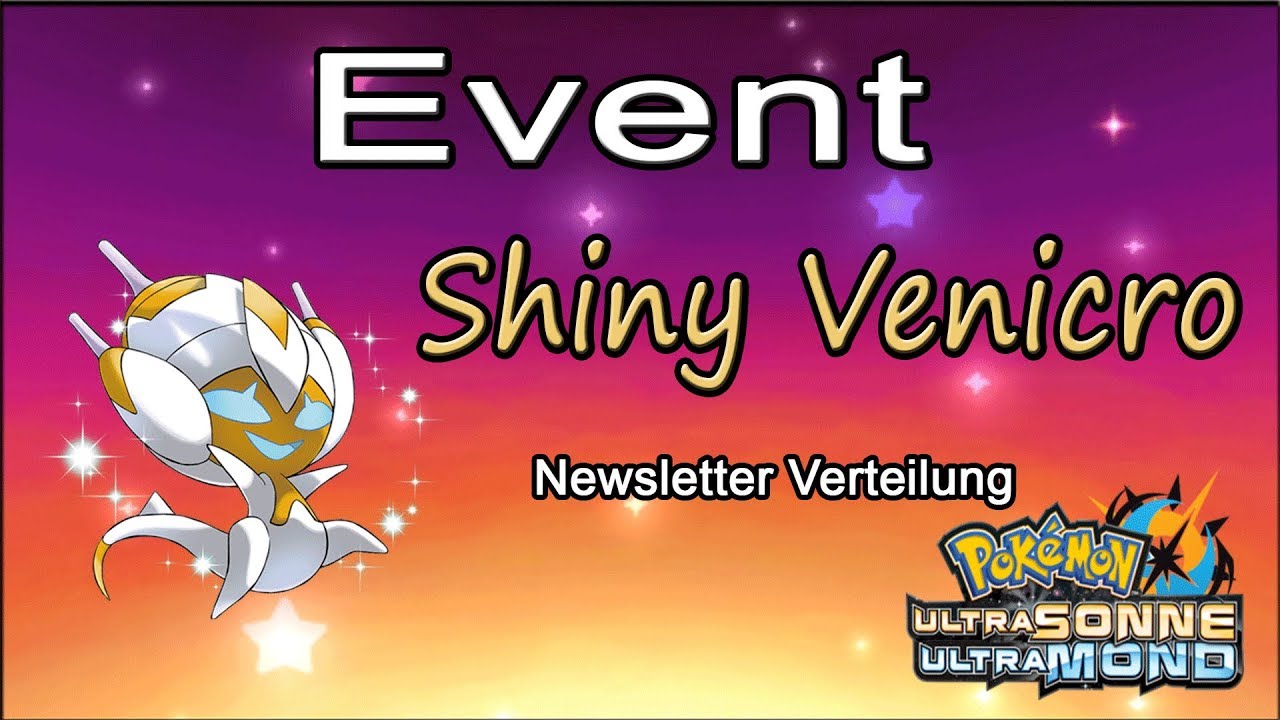 Pokémon Ultrasonne/Ultramond - Event: Shiny Venicro
