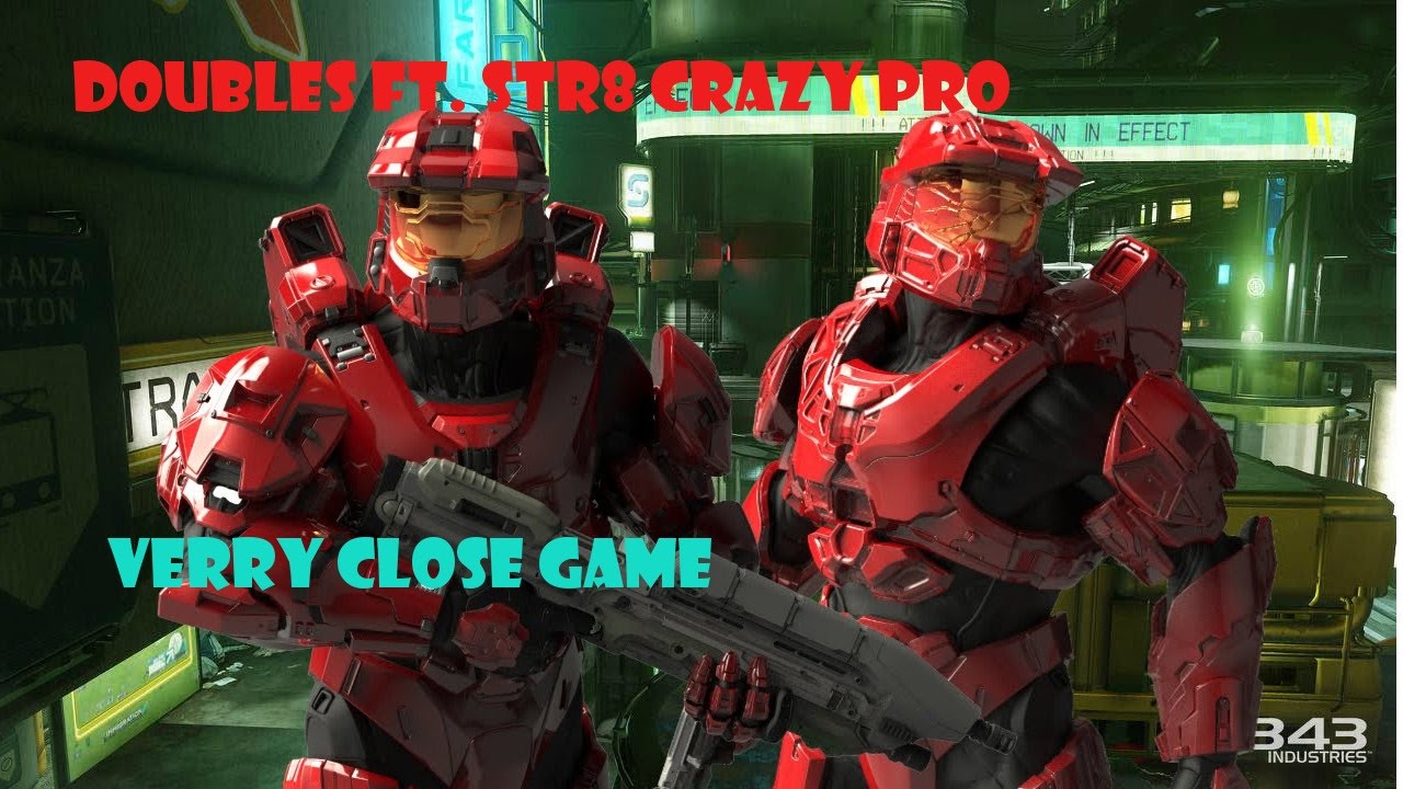 Halo 5 Guardians intense close game of doubles with str8 crazy pro