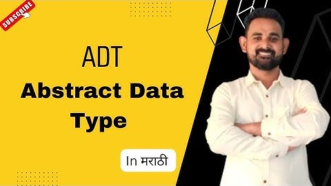 Understanding Abstract Data Types in Data Structures (Marathi) | ADT Explained