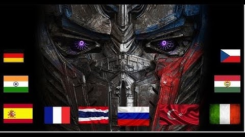 • Transformers •  " I am Optimus Prime " in different languages