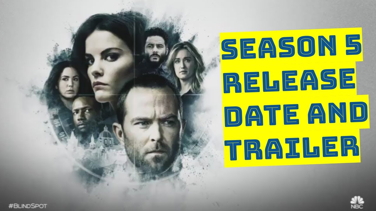 Blindspot Season 5 release date YouTube