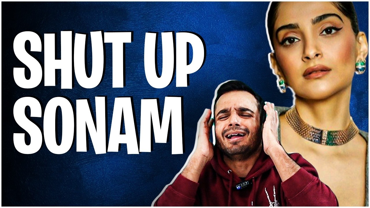 Sonam Kapoor Is THE MOST TOXIC Nepo Kid EVER!
