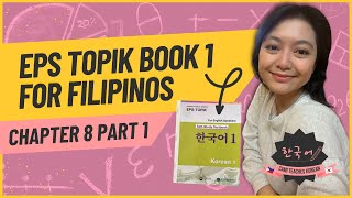 EPS TOPIK BOOK 1 Chapter 8 Part 1 [TAGLISH]