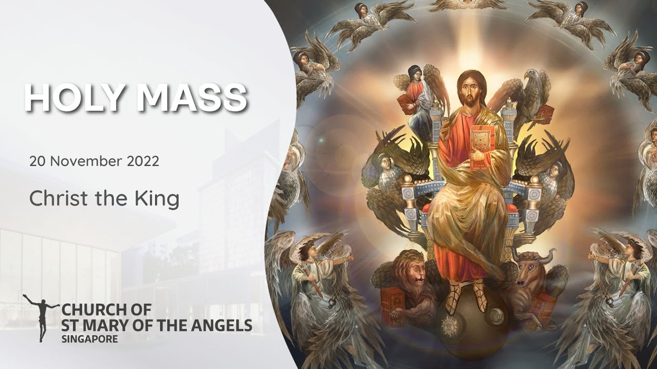 Holy Catholic Mass - Christ the King - 20 November 2022 - YouTube