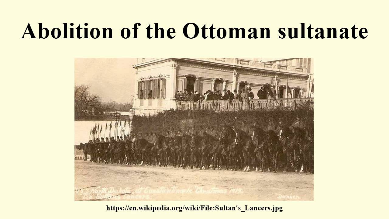 Abolition of the Ottoman sultanate