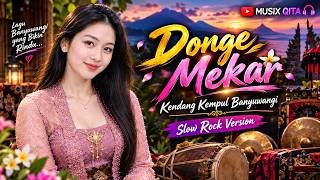 Donge Mekar – Kendang Kempul Banyuwangi | Slow Rock Version | Musix Qita