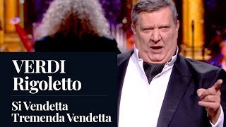 Ambrogio Maestri/Jessica Pratt - Verdi - Rigoletto - 'Si Vendetta Tremenda Vendetta'