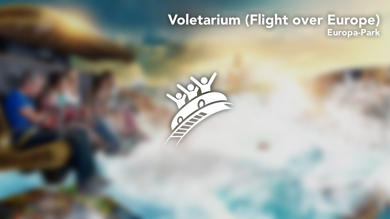 Europa-Park: Voletarium (Flight over Europe) - Theme Park Music