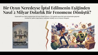 AZ KALSIN BRAWL STARS DİYE BİR OYUN OLMAYACAKTI! 🚫 Brawl Stars Nasıl Bir Deve Dönüştü?\