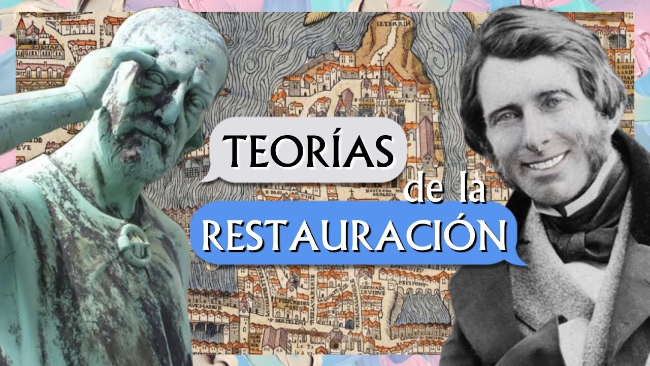 Teorías de la RESTAURACIÓN: edificios que no son lo que parecen | La