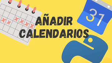 Crear calendarios en Google Calendar con Python - (API Calendar) - Creación Asistente virtual #10