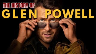 History of Glen Powell: The Rise of Hollywood’s Charismatic Leading Man