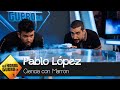 La ciencia completa de Marron con Pablo López - El Hormiguero 3.0