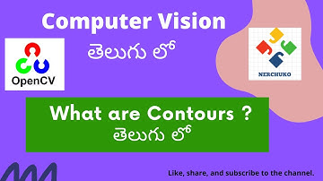 10. What are Contours in Telugu || Computer Vision in Telugu