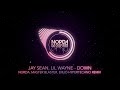 Jay sean lil wayne  down norda master blaster emjo ujean hypertechno remix