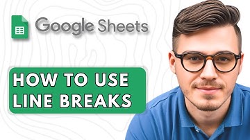 How to Use Line Breaks in Google Sheets [2025 Guide]