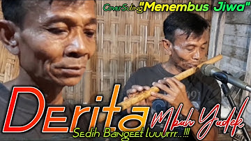 Trenyuh‼️ Lantunan Seruling Menembus Jiwa Mbah Yadek Bikin Nangis - DERITA
