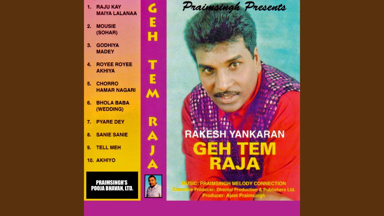 Raju Kay Maiya Lalanaa