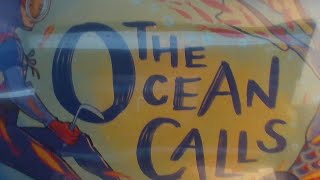 The Ocean Calls