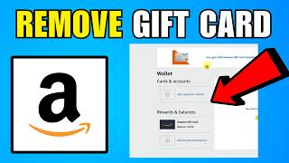 How To Remove A Gift Card From Amazon (2026) (Complete Guide)