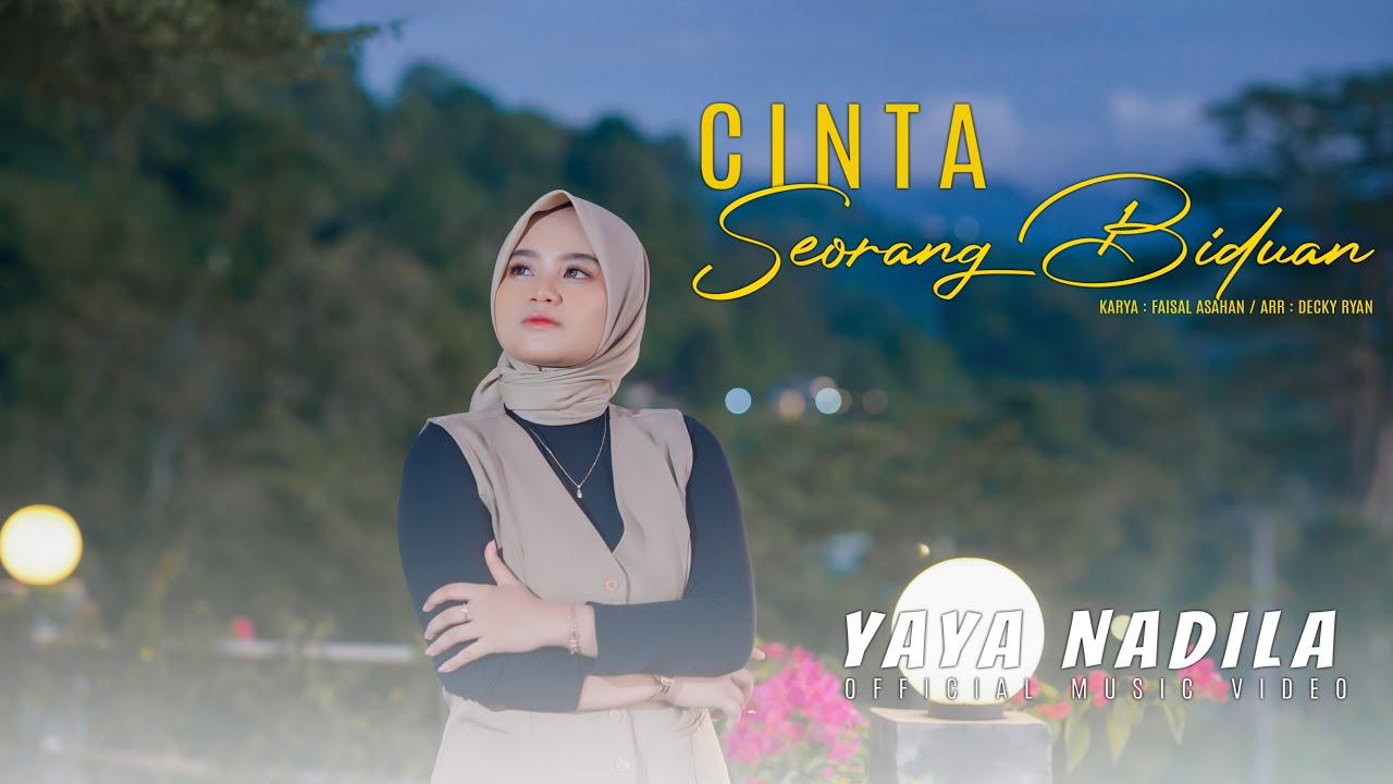 Yaya Nadila - Cinta Seorang Biduan ( Official Music Video )