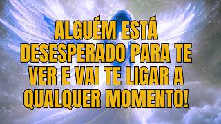 Angels Say Someone Is Desperate To See You And Will Call You Any Minute Now