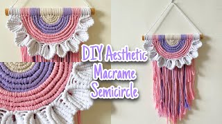 DIY aesthetic macrame semi circle | DIY rainbow macrame | wallhanging Macrame