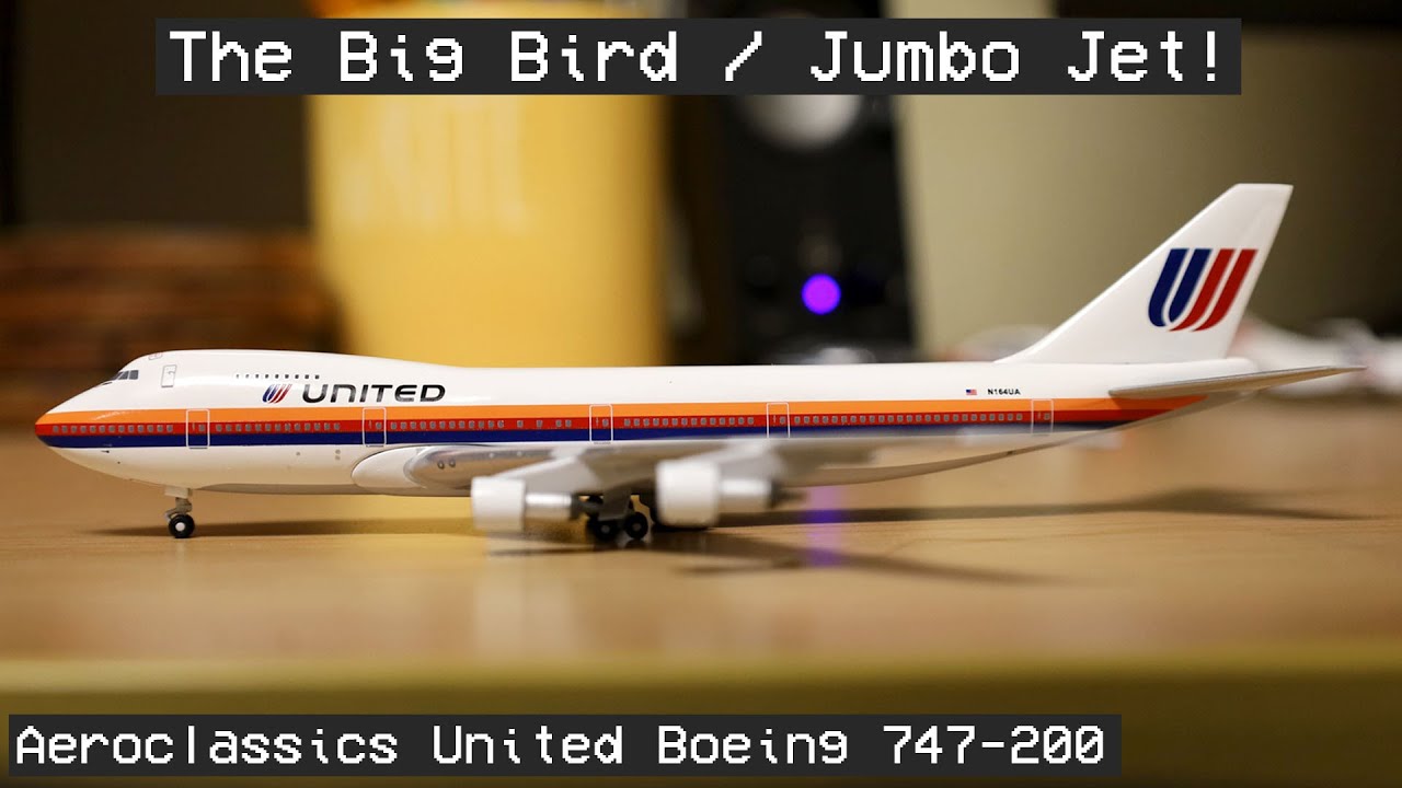 Aeroclassics United Boeing 747-200 Unboxing! (BigBird 747s are