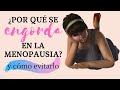 Por qu se engorda en la menopausia? (Y cmo evitarlo)