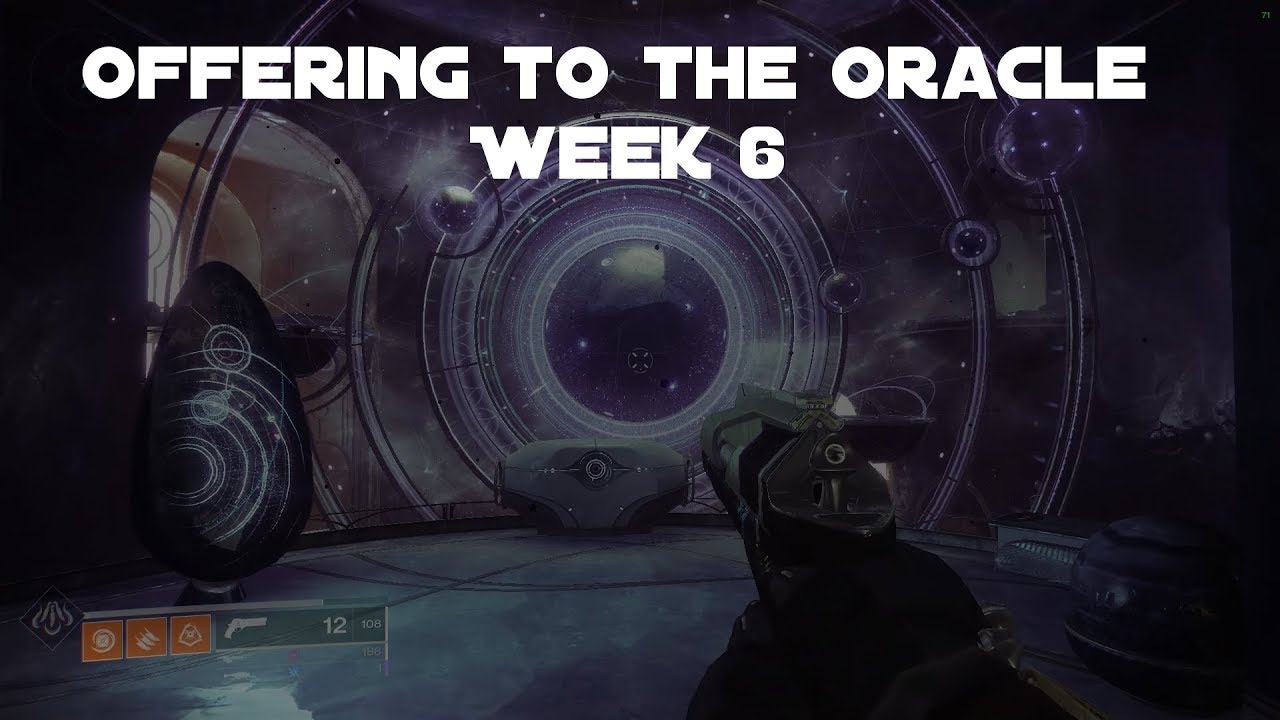 Destiny 2 | Offering to the Oracle - Week 6