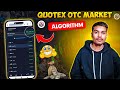 How To Trade In The OTC Market In Quotex | OTC Market Algorithm 2026