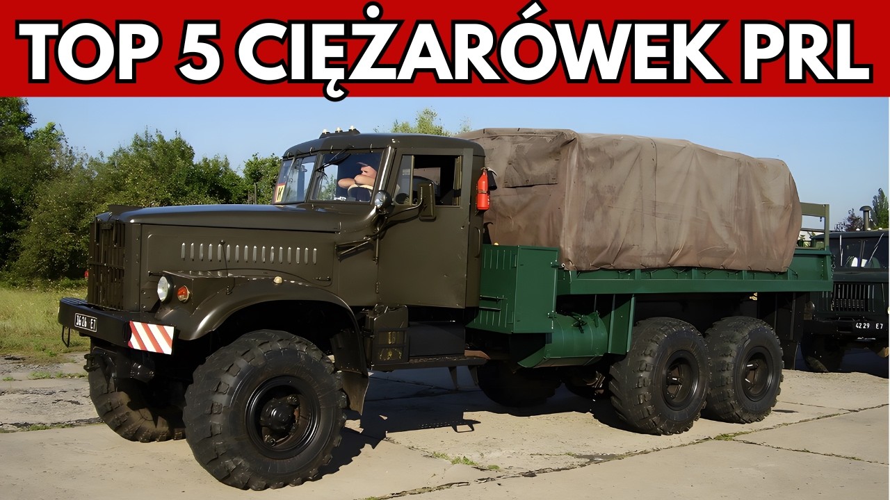 Prawdziwe Potwory Szos! 5 Największych Ciężarówek PRL